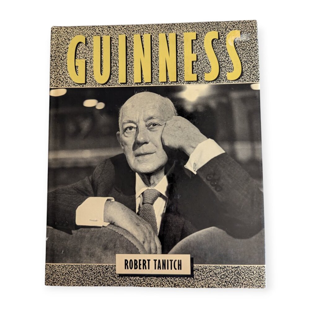 Guinness by Robert Tanitch Hard Cover Book with Dust Jacket Copyright 1989